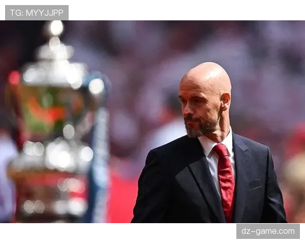 滕哈赫带队控场能力显著提升，球队表现持续引关注